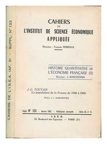 PERROUX, FRANCOIS - Cahiers de l'institut de science economique appliquee - No. 133: Histoire quantitative de l'economie francaise