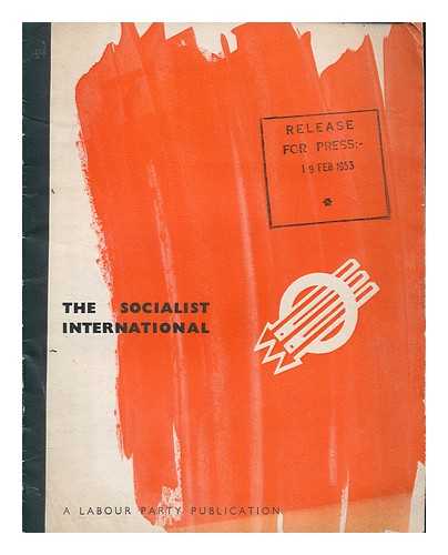 LABOUR PARTY - The socialist international