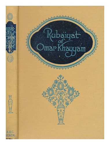 KHAYYM, OMAR - Rubiyt of Omar Khayym : by Edward FitzGerald