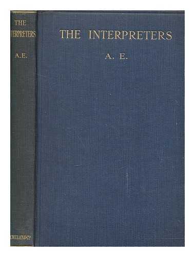 RUSSELL, GEORGE WILLIAM (1867-1935) - The interpreters