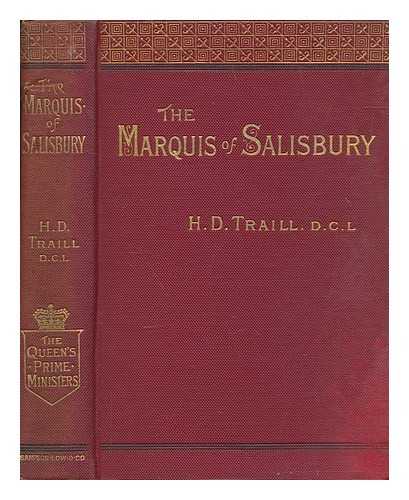 TRAILL, H. D. (HENRY DUFF) (1842-1900) - The Marquis of Salisbury