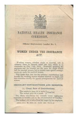 NATIONAL HEALTH INSURANCE COMMISSION - National health insurance commission: Official explanatory leaflet no. 7 - Women under the insurance act