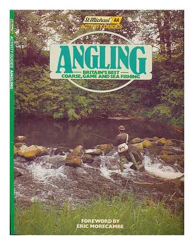 ROWLANDS, DAVID - Angling: Britain's best coarse, game and sea fishing