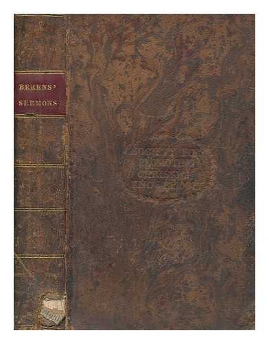 BEREN, EDWARD - Village Sermons of the chief articles of faith, & c. on the Christian character and on some of the relative duties