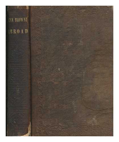 FISKE, SAMUEL WHEELOCK (1828-1864) - Mr. Dunn Browne's experiences in foreign parts