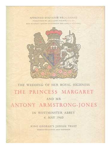 CHURCH OF ENGLAND. LITURGY AND RITUAL. BOOK OF COMMON PRAYER. MATRIMONY - The wedding of Her Royal Highness the Princess Margaret and Mr Antony Armstrong-Jones : Westminster Abbey 6 May 1960