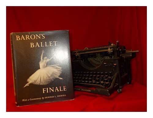 BARON (1906-1956) - Baron's ballet finale / introd. and commentary by Arnold L. Haskell