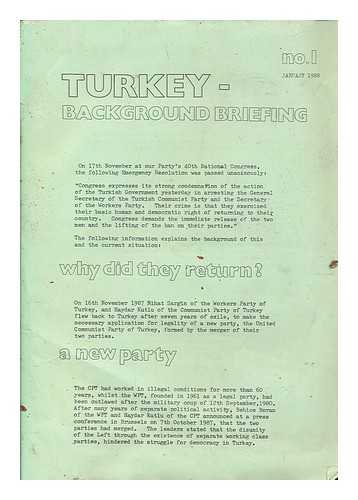 INTERNATIONAL DEPT. OF THE COMMUNIST PARTY - Turkey - background briefing. no. 1 January 1988