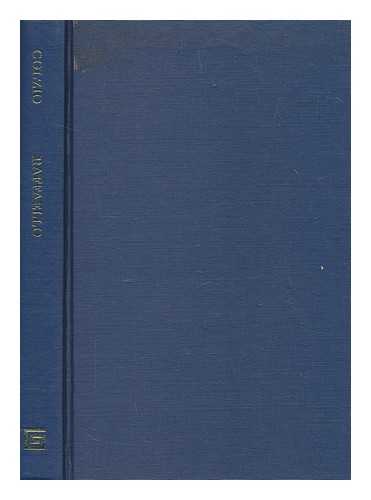 GOLZIO, VINCENZO - Raffaello : nei documenti, nelle testimonianze dei contemporanei e nella letteratura del suo secolo : Citt del Vaticano, 1936 / Vincenzo Golzio ; with additions and corrections by the author