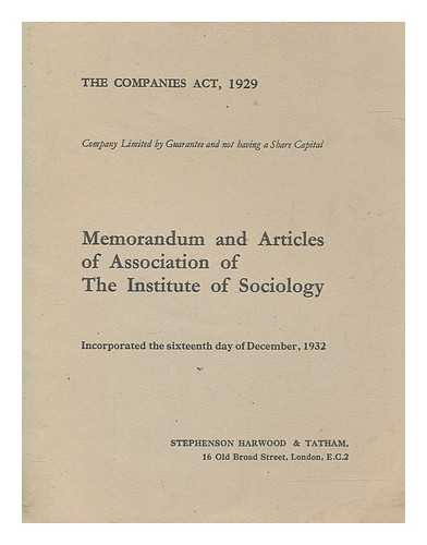 HEREFORD TIMES - Memorandum and articles of association of the institute of sociology - incorporated the 16th day of December 1932