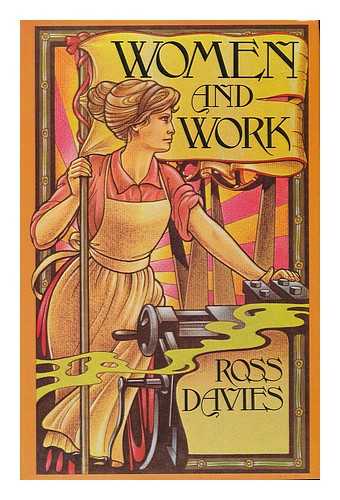 DAVIES, ROSS - Women and Work