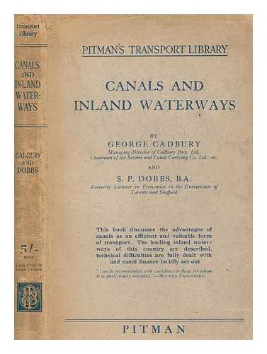 CADBURY, GEORGE - Canals and inland waterways
