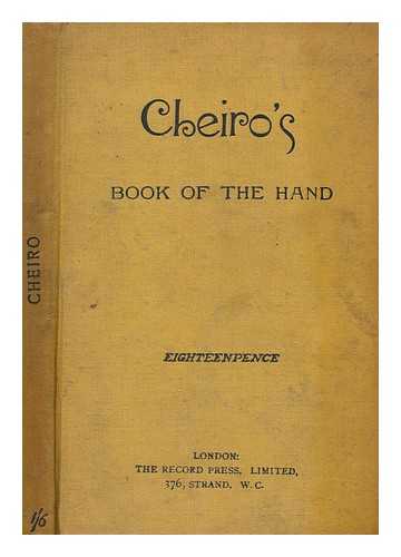 CHEIRO (1866-1936) - Cheiro's book of the hand