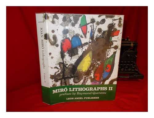 MIR, JOAN (1893-1983) - Joan Mir : lithographs. Vol.2 / preface by Raymond Queneau