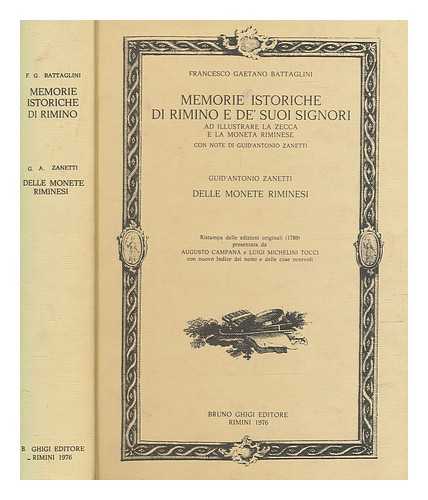 BATTAGLINI, FRANCESCO GAETANO - Memorie istoriche di Rimino e de' suoi signori : ad illustrare la zecca e la moneta riminese