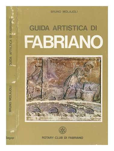 MOLAJOLI, BRUNO - Guida artistica di Fabriano