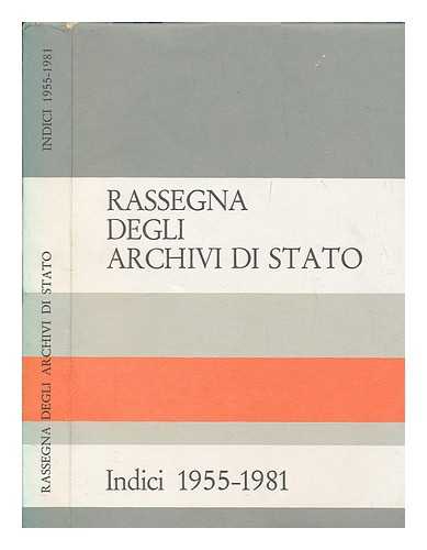 GAROFALO, LUCILLA - Rassegna degli Archivi di Stato : indici : 1955-1981