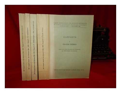 INTERNATIONAL COMMITTEE OF HISTORICAL SCIENCES - XIIe Congrs International des Sciences Historiques, Vienne, 29 aout - 5 septembre 1965 - Rapports 1-4