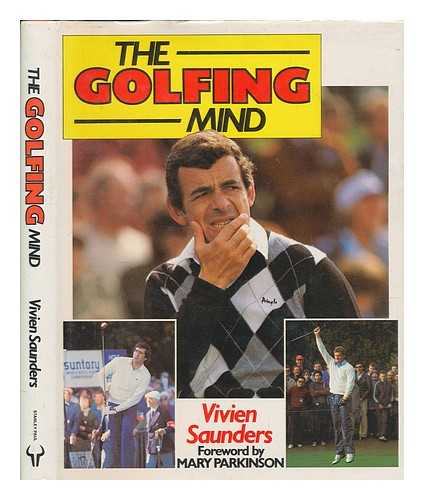 SAUNDERS, V - The Golfing mind / Vivien Saunders ; illustrated by Ken Lewis