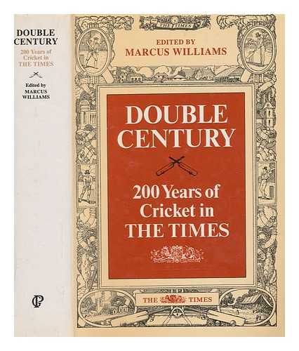 Williams, Marcus - Double century : 200 years of cricket in The Times