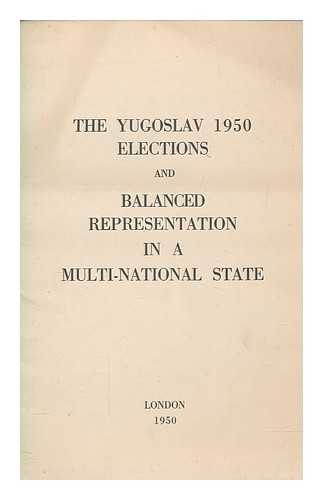 MERRITT & HATCHER - The Yugoslav 1950 Elections, and balanced representation in a multi-national state