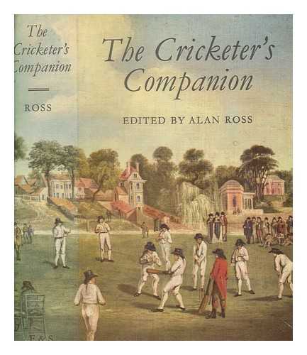 ROSS, ALAN - The cricketer's companion