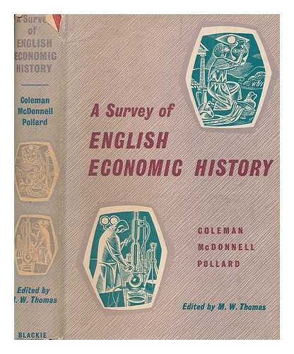 MCDONNELL, K. G. T - A survey of English economic history