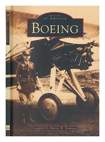 BOWMAN, MARTIN - Images of America: Boeing