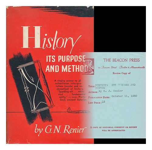 Renier, G. J. - History : its Purpose and Method