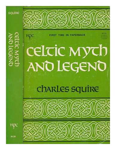 SQUIRE, CHARLES - Celtic myth and legend