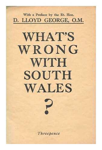 NEW STATESMAN AND NATION - What's wrong with South Wales? : a new diagnosis and patent remedy