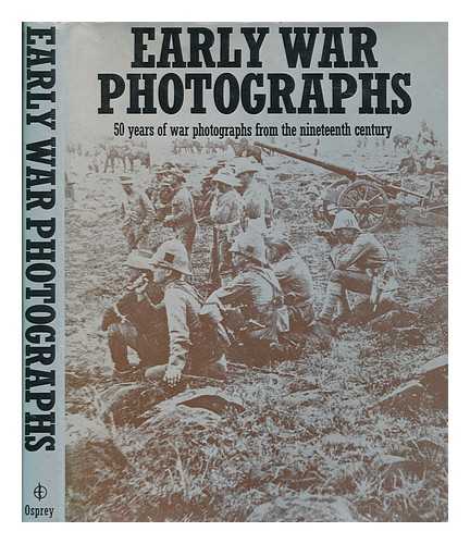 HODGSON, PAT - Early war photographs / compiled and written by Pat Hodgson