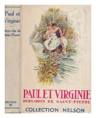 SAINT-PIERRE, BERNARDIN DE (1737-1814) - Paul et Virginie : suivi de La chaumire indienne / par Bernardin de Saint-Pierre