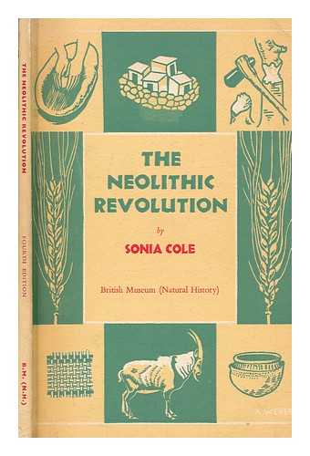COLE, SONIA MARY - The neolithic revolution
