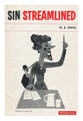 DAHL, MURDOCH EDGCUMBE - Sin streamlined / M.E. Dahl ; illustrated by Gordon Stowell
