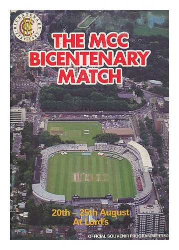 LEE, ALAN - The MCC bicentenary match : 20th-25 August at Lord's : official souvenir programme