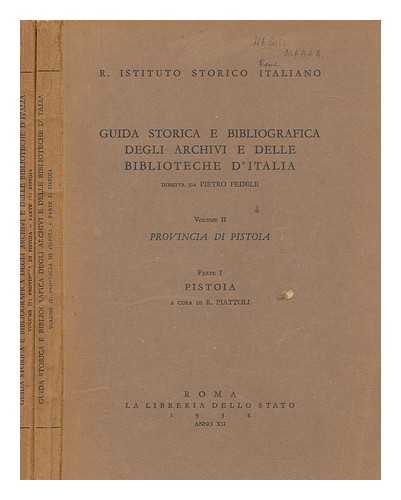 ISTITUTO STORICO ITALIANO PER IL MEDIO EVO - Guida storica e bibliografica degli archivi e delle biblioteche d'Italia. 2 vols - Anno XII & XIV