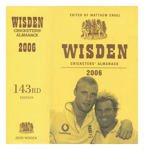 ENGEL, MATTHEW - Wisden cricketers' almanack 2006