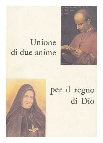 SUORE CALASANZIANE, STAMPA - Unione di due anime per il regno di Dio