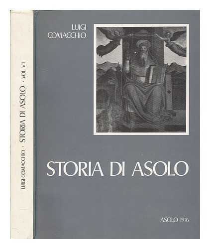 COMACCHIO, LUIGI - Storia di Asolo. vol. settimo. Parte seconda, Il Duomo