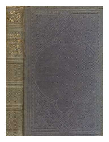 JOHNSTONE, WILLIAM HENRY - Israel after the flesh : the Judaism of the Bible, separated from its spiritual religion