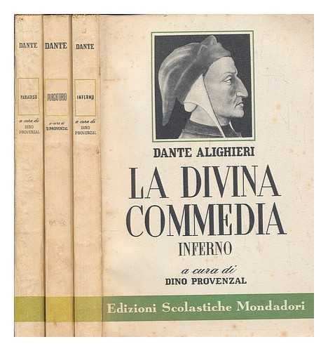 ALIGHIERI, DANTE - La divina commedia commentata da Dino Provenzal - 3 vols
