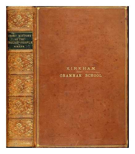 GREEN, JOHN RICHARD (1837-1883) - A short history of the English people