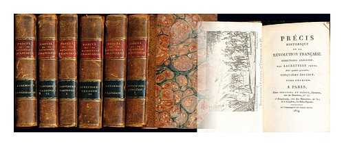 LACRETELLE, CHARLES DE (1755-1855) - Prcis historique de la rvolution franaise: in six volumes