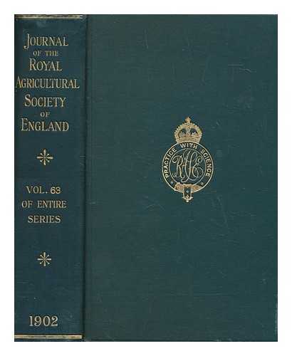 ROYAL AGRICULTURAL SOCIETY OF ENGLAND - The Journal of the Royal Agricultural Society of England - vol. 63