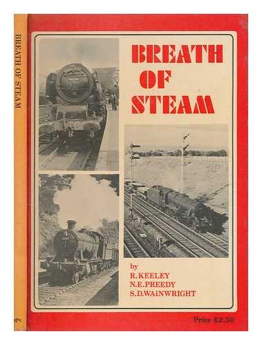 KEELEY, RAYMOND - Breath of steam
