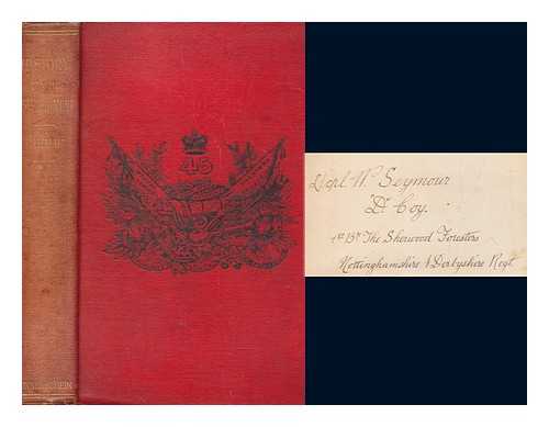 DALBIAC, PHILIP HUGH (1855-1927) - History of the 45th : 1st Nottinghamshire Regiment (Sherwood Foresters)