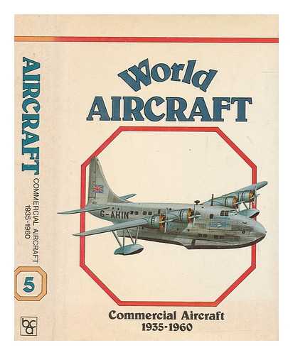 ANGELUCCI, ENZO - World aircraft : commercial, 1935-1960