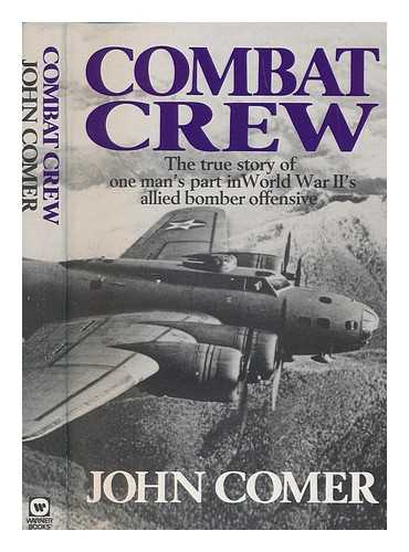 Comer, John - Combat crew