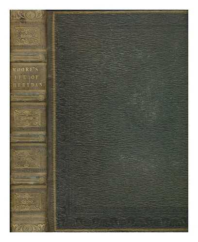 MOORE, THOMAS (1779-1852) - Memoirs of the life of the Right Honourable Richard Brinsley Sheridan